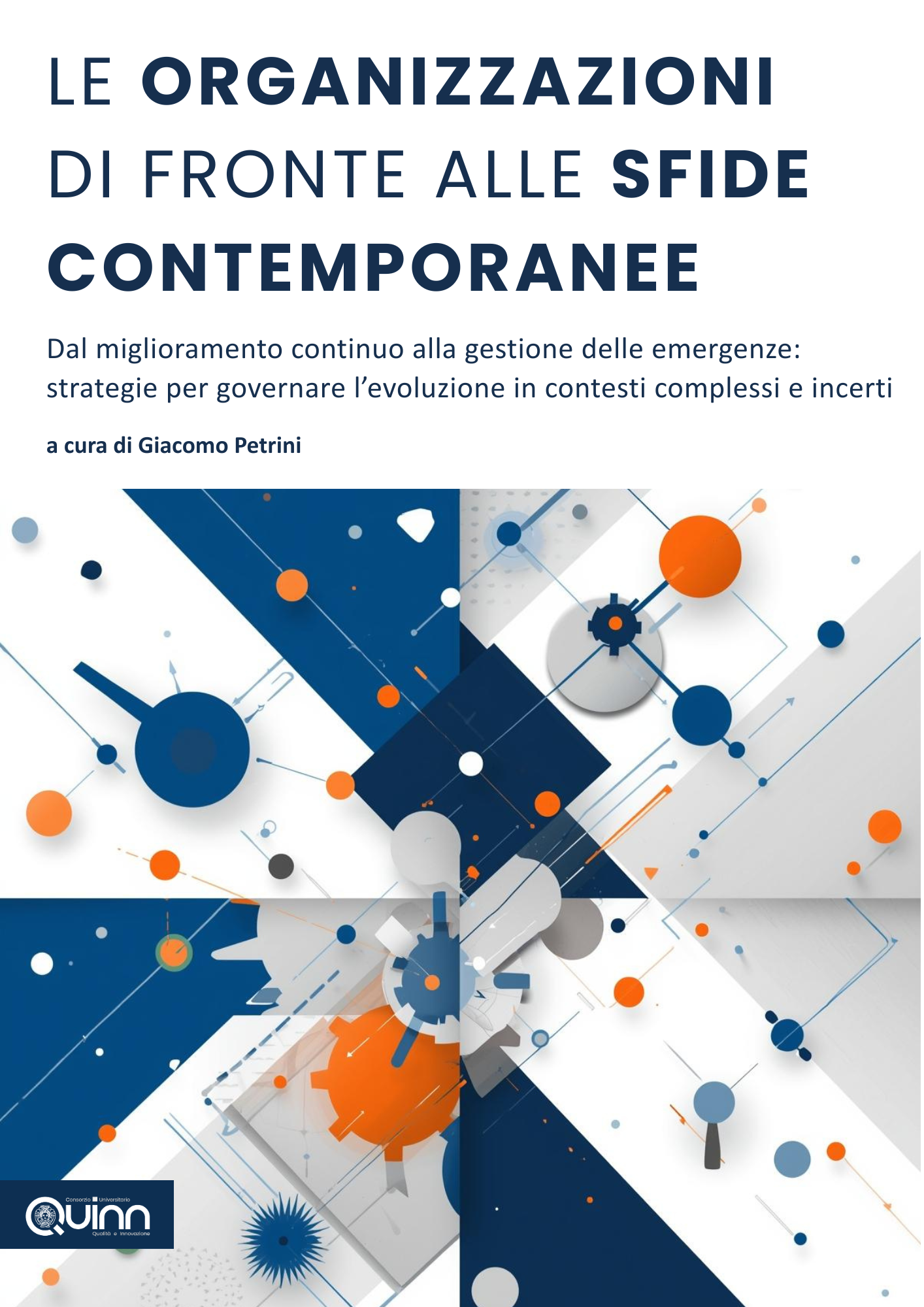 Le organizzazioni di fronte alle sfide contemporanee